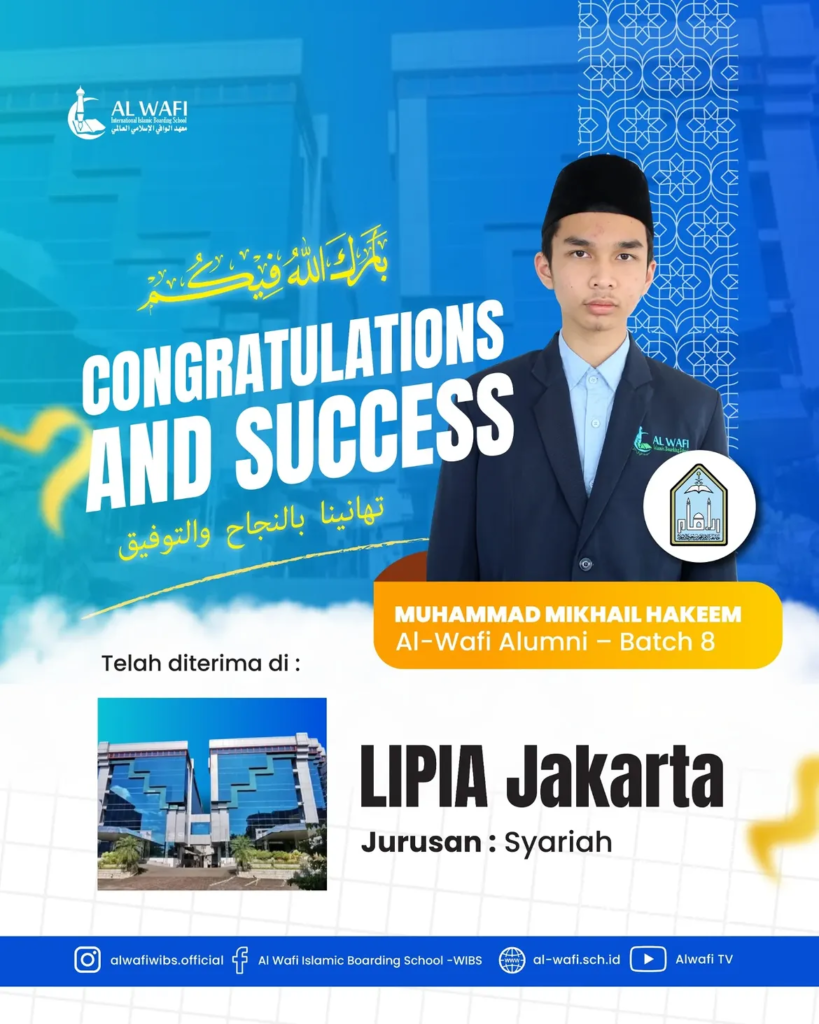 Tiga Santri Terbaik Al Wafi Lolos Melanjutkan Studi ke LIPIA Jakarta