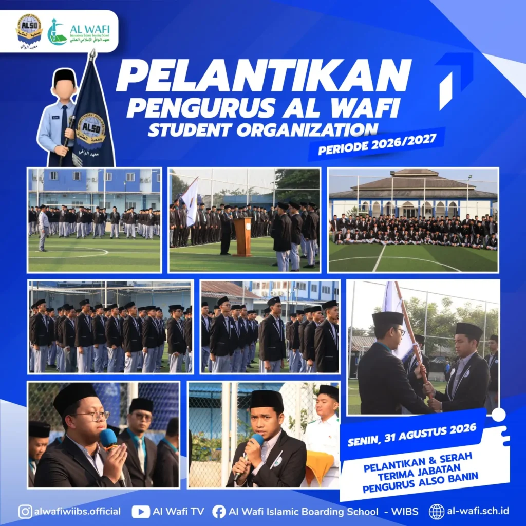 Estafet Kepemimpinan: Pelantikan dan Serah Terima Jabatan ALSO Al Wafi IIBS 2026/2027
